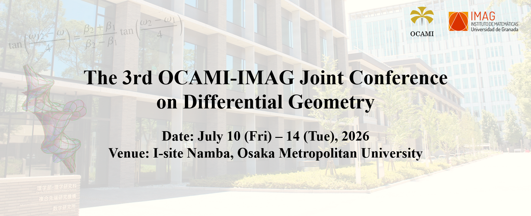The 3rd OCAMI-IMAG Joint Conference on Differential Geometry